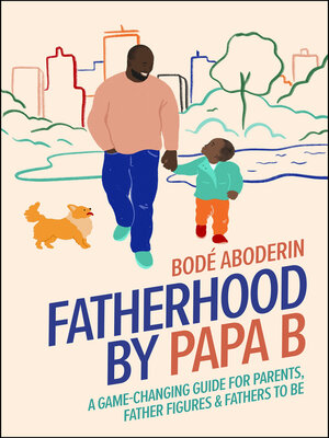 cover image of Fatherhood by Papa B